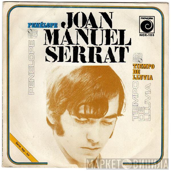 Joan Manuel Serrat - Penélope / Tiempo De Lluvia