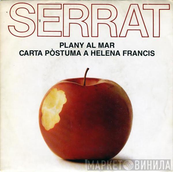 Joan Manuel Serrat - Plany Al Mar - Carta Pòstuma A Helena Francis