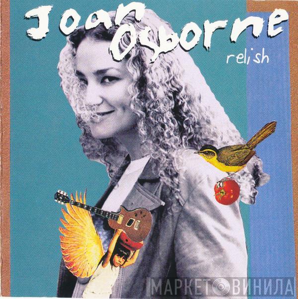  Joan Osborne  - Relish