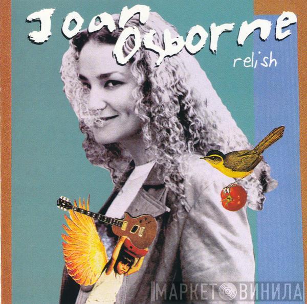  Joan Osborne  - Relish
