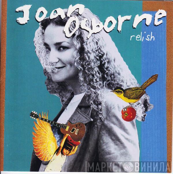 Joan Osborne  - Relish