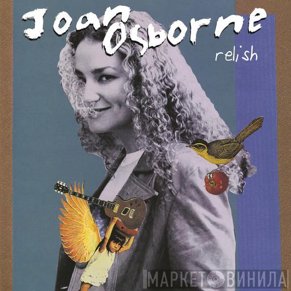  Joan Osborne  - Relish