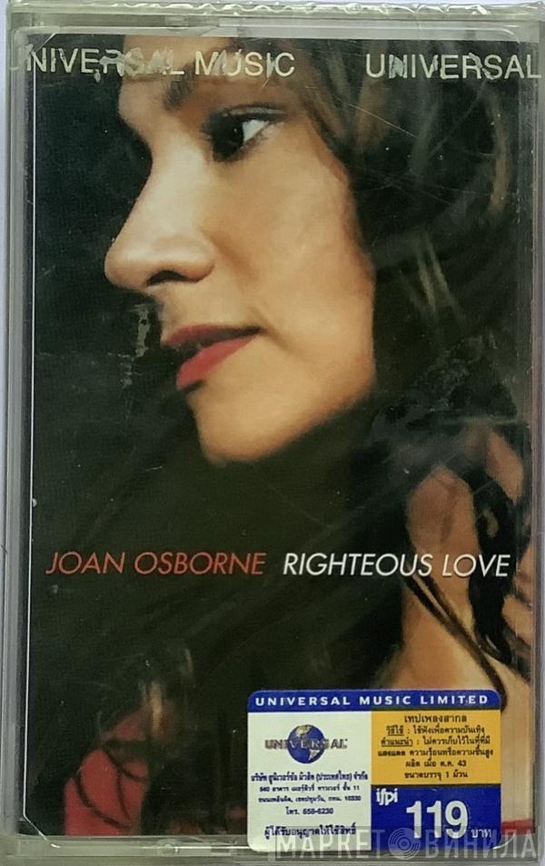  Joan Osborne  - Righteous Love
