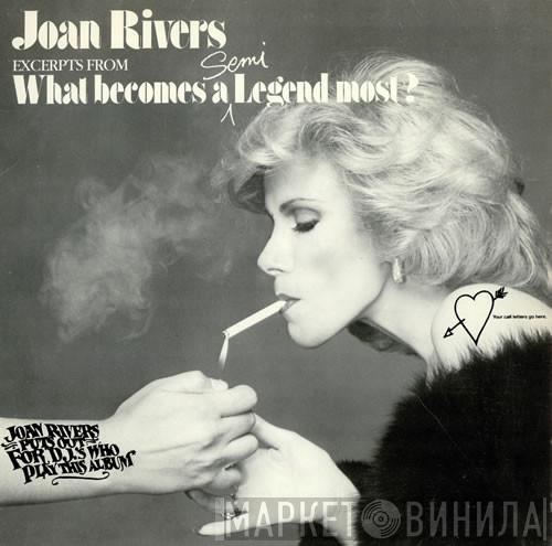Joan Rivers - Excerpts From "What Becomes A Semi-Legend Most?"