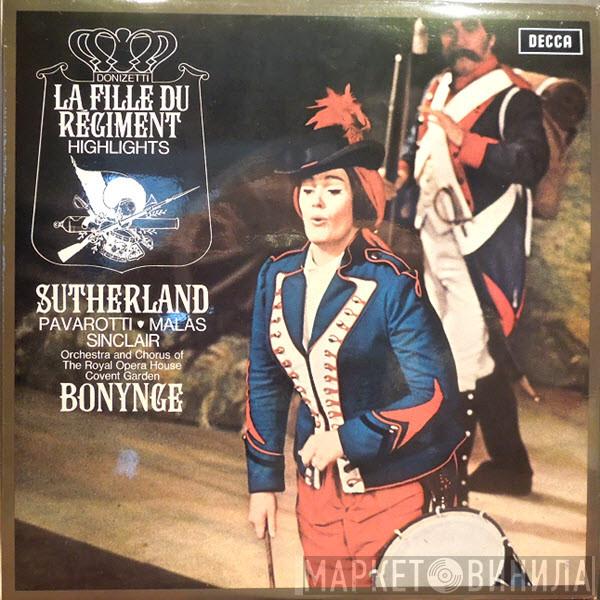 Joan Sutherland, Luciano Pavarotti, Spiro Malas, Monica Sinclair, Richard Bonynge, Orchestra Of The Royal Opera House, Covent Garden, Chorus Of The Royal Opera House, Covent Garden - Donizetti: La Fille Du Regiment Highlights