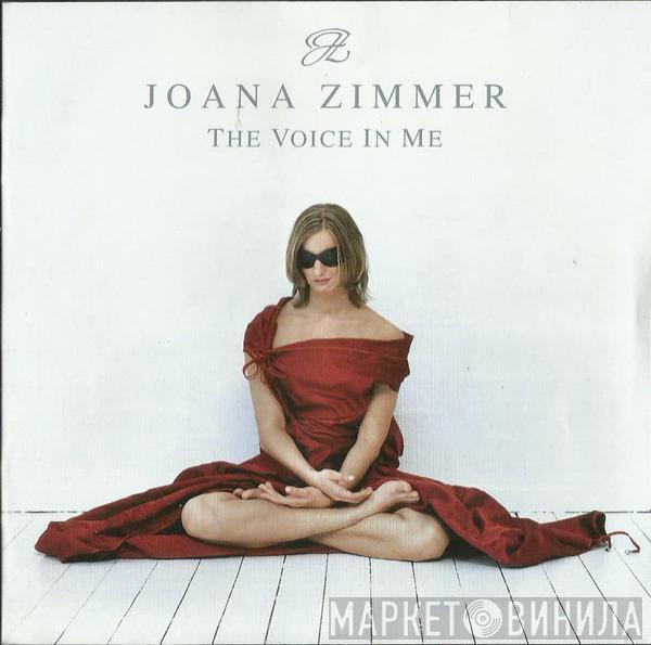 Joana Zimmer - The Voice In Me