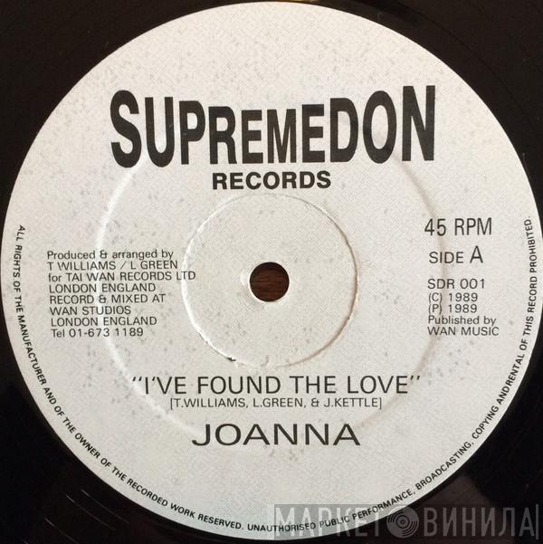 Joanna , Sandra Escoffery, Learoy Green - I've Found The Love / Keep Love New