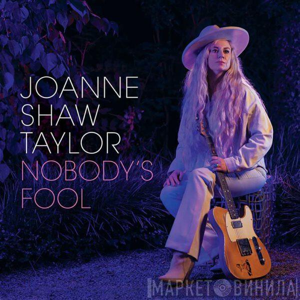 Joanne Shaw Taylor - Nobody's Fool