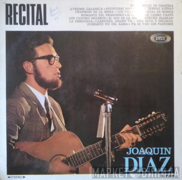 Joaquín Díaz - Recital