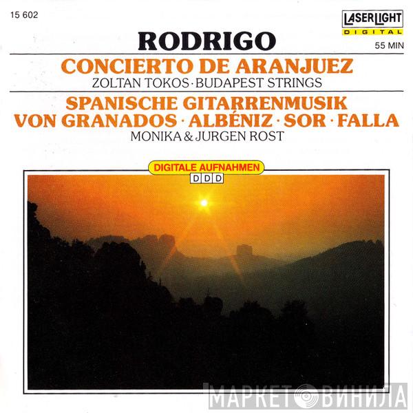 Joaquín Rodrigo, Fernando Sor, Enrique Granados, Isaac Albéniz, Manuel De Falla, Bela Banfalvi, Zoltan Tokos, Budapest Strings, Monika Rost, Jürgen Rost - Concierto De Aranjuez