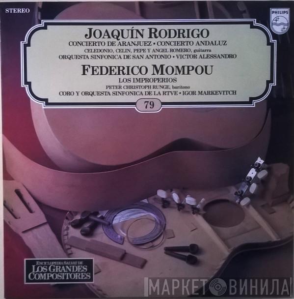 Joaquín Rodrigo, Frederic Mompou, Angel Romero , The Romeros, San Antonio Symphony Orchestra, Victor Alessandro, Peter Christoph Runge, Orquesta Sinfónica Y Coro De RTVE, Alberto Blancafort, Igor Markevitch - Concierto De Aranjuez - Concierto Andaluz - Los Improperios