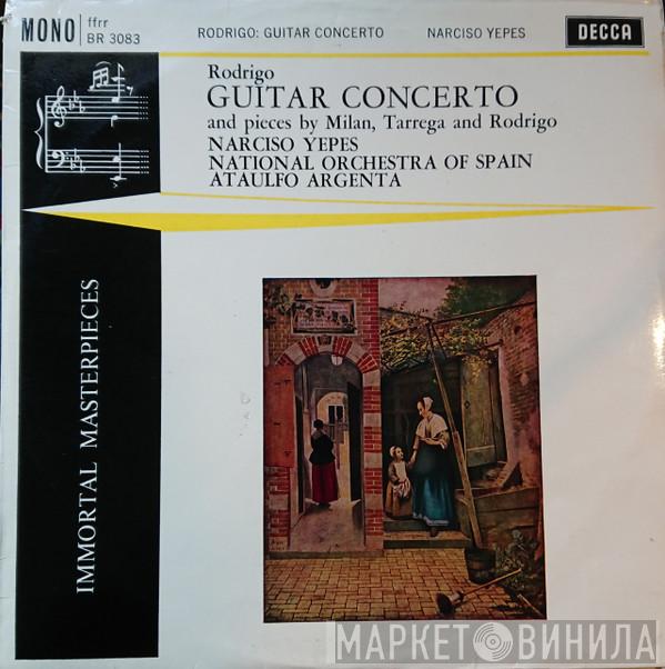 Joaquín Rodrigo, Luis De Milán, Francisco Tárrega, Narciso Yepes, Orquesta Nacional De España, Ataúlfo Argenta - Guitar Concerto And Pieces By Milan, Tarrega And Rodrigo