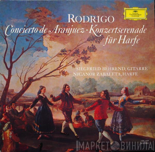, Joaquín Rodrigo , Siegfried Behrend  Nicanor Zabaleta  - Concierto De Aranjuez · Konzertserenade Für Harfe