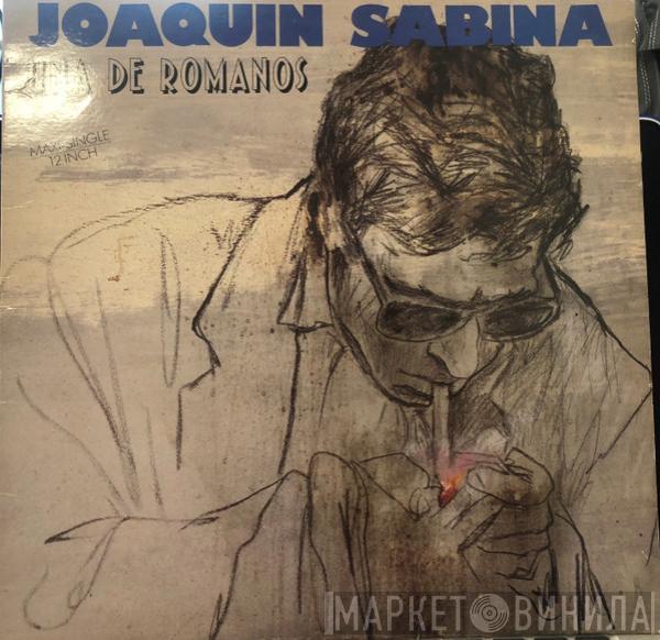  Joaquín Sabina  - Una De Romanos