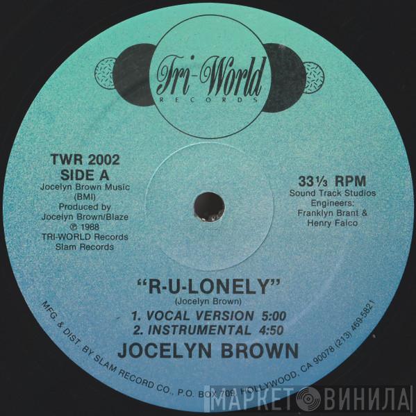 Jocelyn Brown - R-U-Lonely