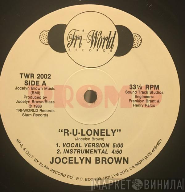 Jocelyn Brown - R-U-Lonely