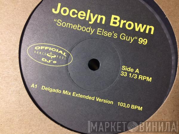  Jocelyn Brown  - Somebody Else's Guy 99