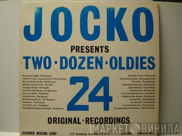  - Jocko Presents Two Dozen Oldies - 24 Original Recordings