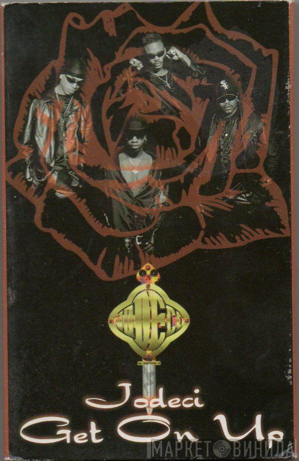  Jodeci  - Get On Up