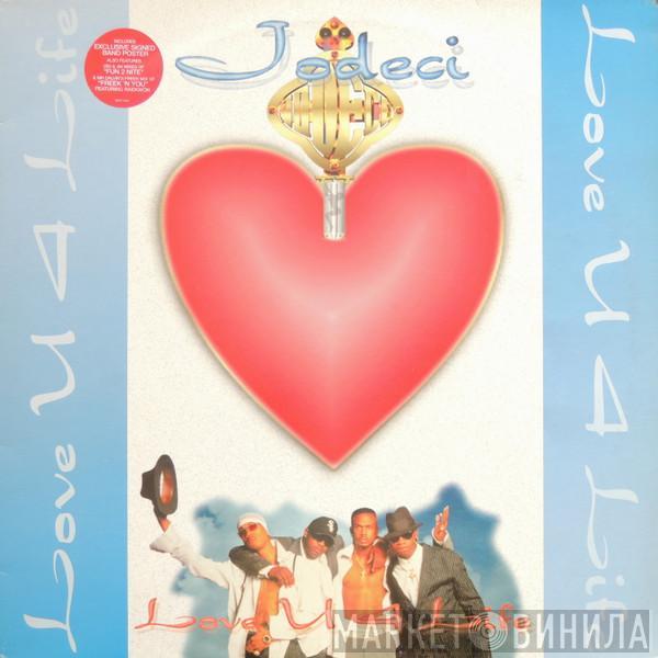 Jodeci - Love U 4 Life