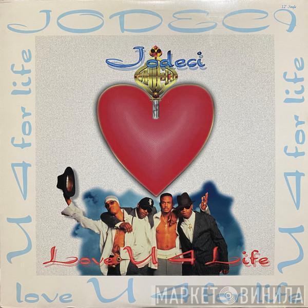 Jodeci - Love U 4 Life
