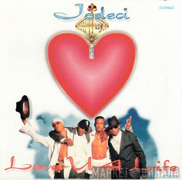 Jodeci - Love U 4 Life