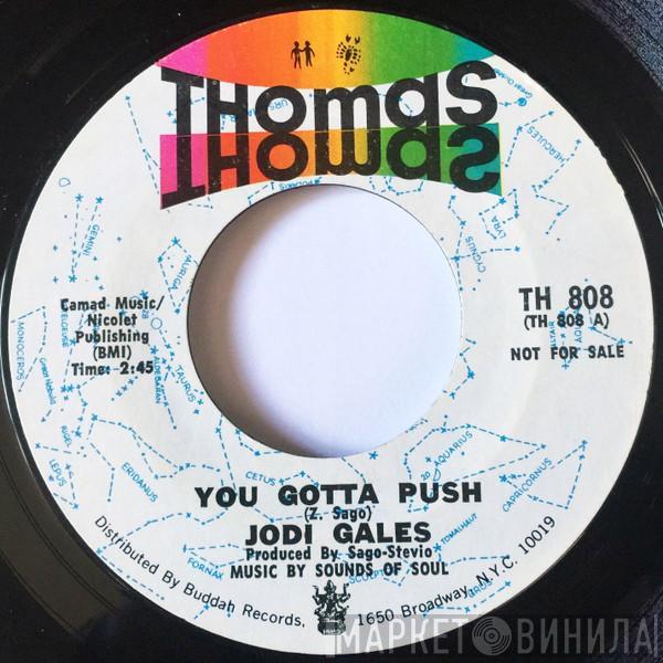 Jodi Gales - You Gotta Push