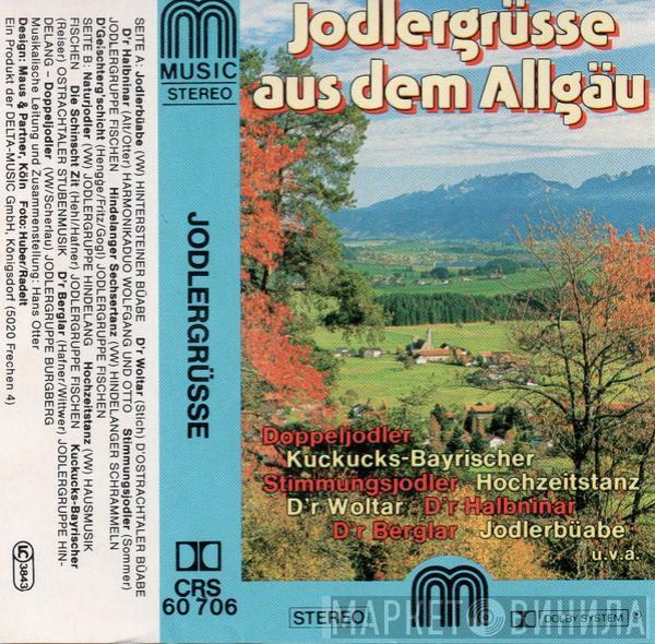  - Jodlergrüsse Aus Dem Allgäu