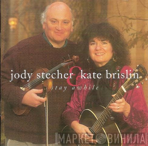 Jody Stecher, Kate Brislin - Stay Awhile