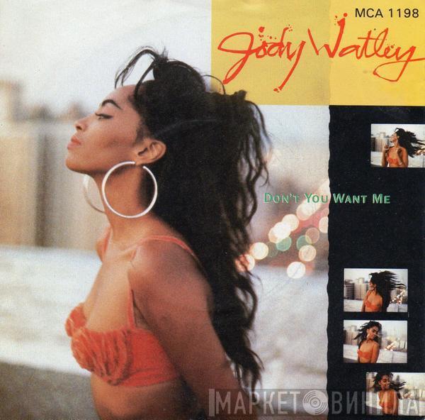  Jody Watley  - Don't You Want Me