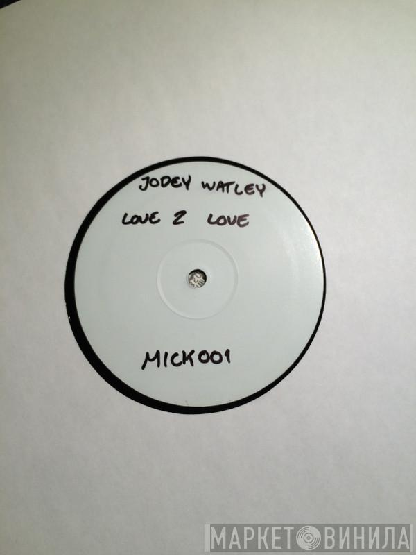 Jody Watley - I Love To Love