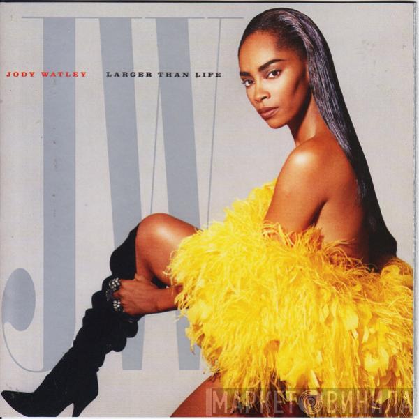  Jody Watley  - Larger Than Life
