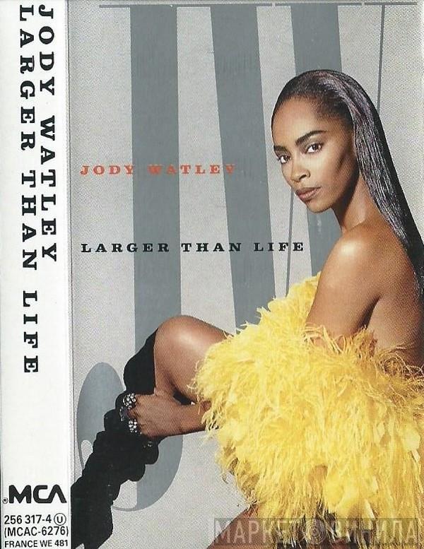  Jody Watley  - Larger Than Life