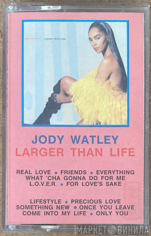  Jody Watley  - Larger Than Life