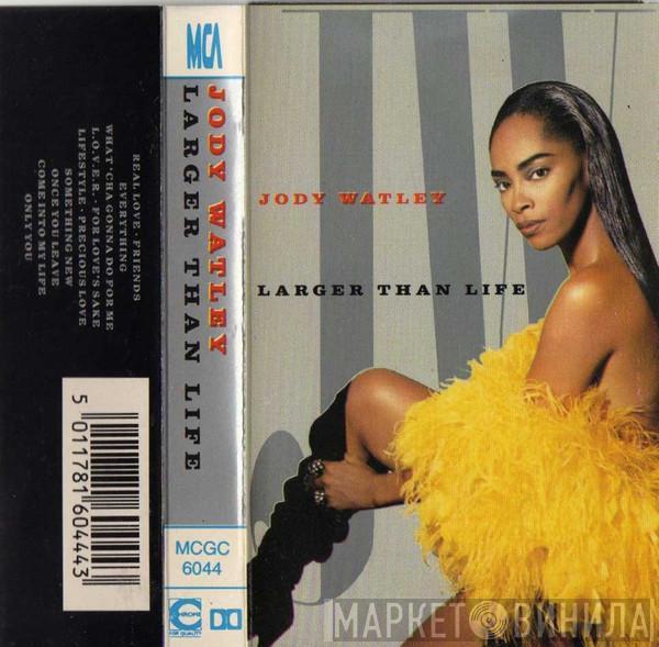 Jody Watley - Larger Than Life