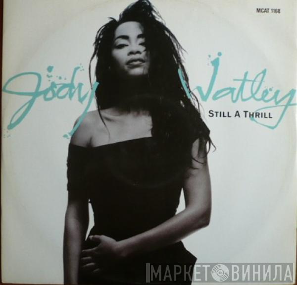 Jody Watley - Still A Thrill