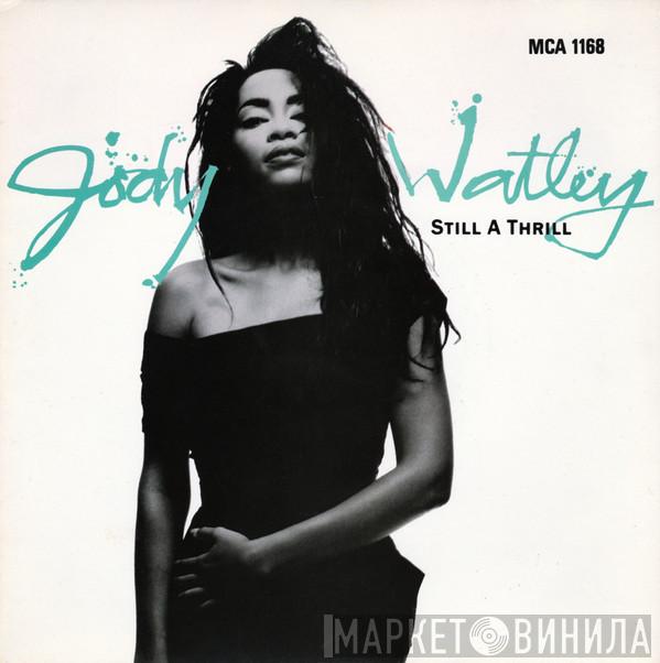 Jody Watley - Still A Thrill