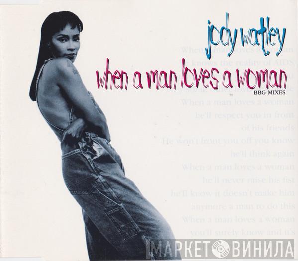Jody Watley - When A Man Loves A Woman