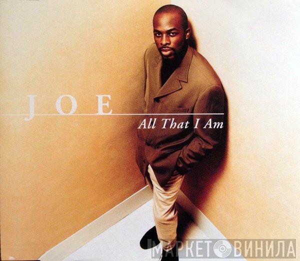 Joe - All That I Am