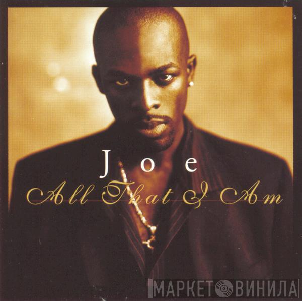 Joe - All That I Am