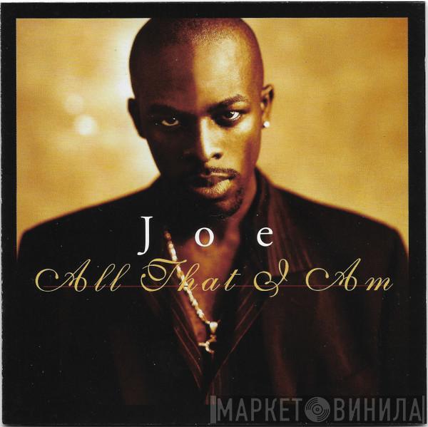 Joe - All That I Am
