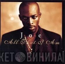 Joe - All That I Am