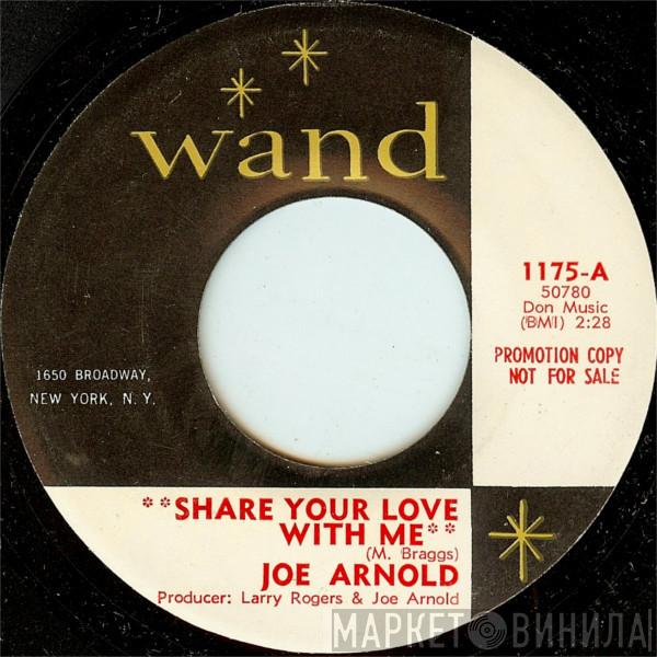 Joe Arnold - Share Your Love With Me