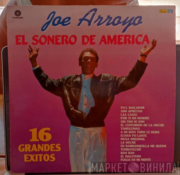 Joe Arroyo - El Sonero De America: 16 Grandes Exitos