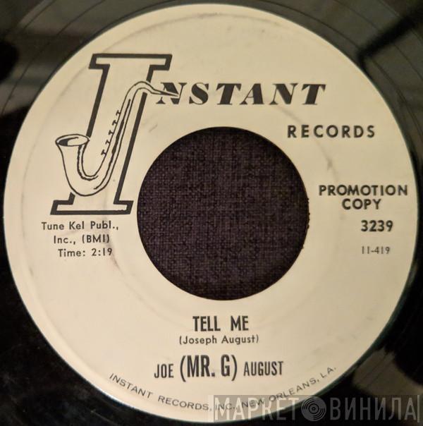 Joe August - Tell Me / Everything Happens At Night