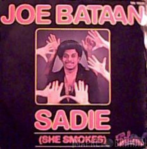  Joe Bataan  - Sadie (She Smokes)