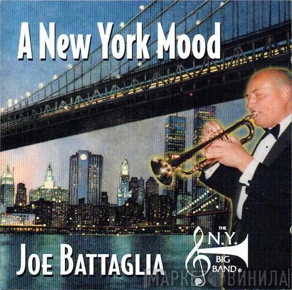 Joe Battaglia , The New York Big Band - A New York Mood