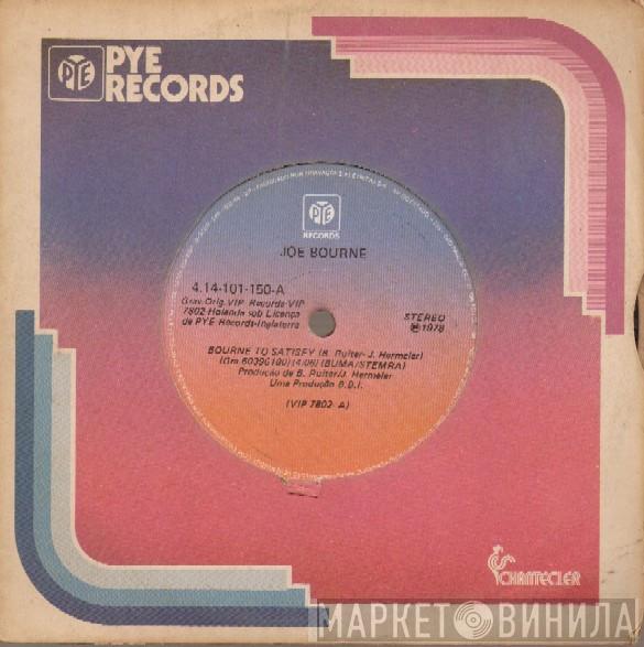  Joe Bourne  - Bourne To Satisfy