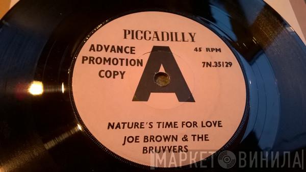  Joe Brown And The Bruvvers  - Nature's Time For Love