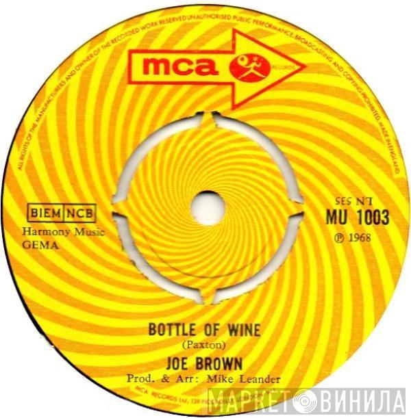 Joe Brown - Bottle Of Wine/Blue Tuesday